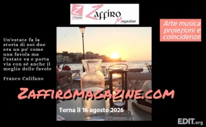 Zaffiromagazine.com torna il 16 agosto 2026, buone vacanze!