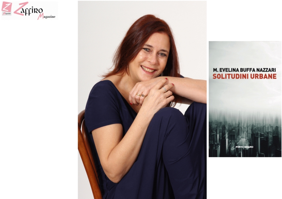 “Solitudini urbane”: nella nuova opera letteraria di Maria Evelina Buffa Nazzari