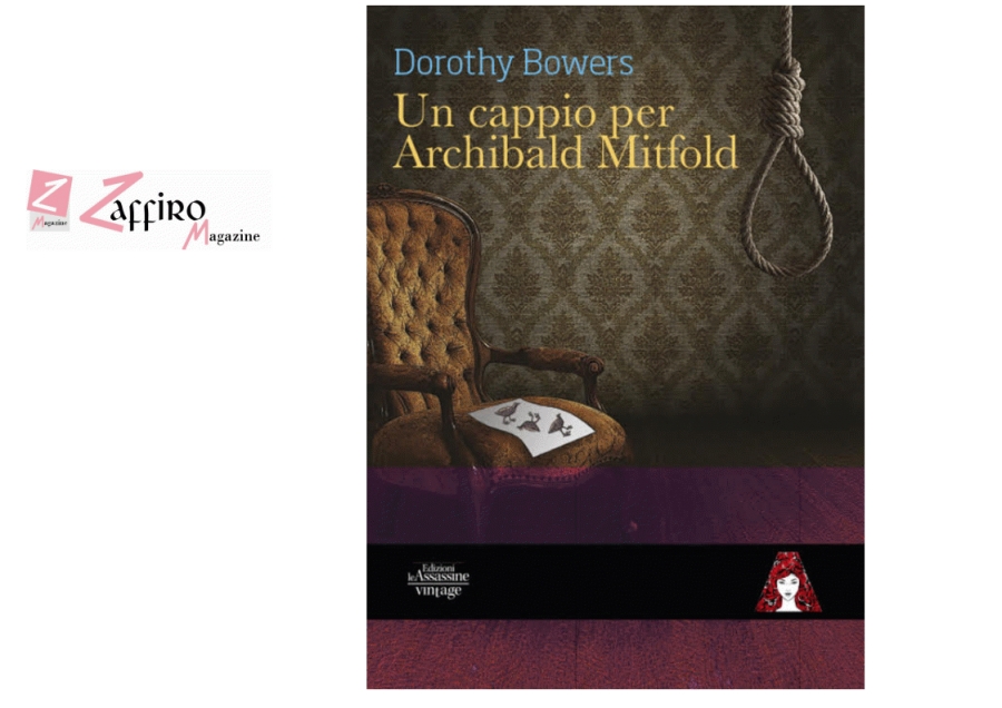 Un cappio per Archibald Mitford di Dorothy Bowers